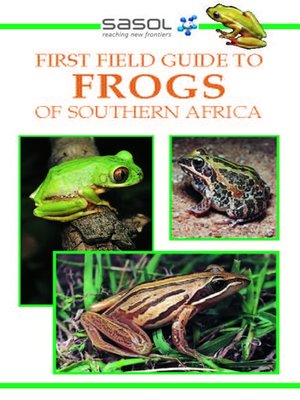 cover image of Sasol First Field Guide to Frogs of Southern Africa